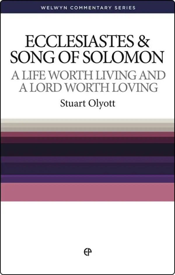 Ecclesiastes & Song of Solomon