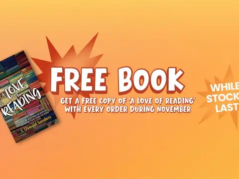 An orange mobile banner featuring a picture of the cover of the book A Love of Reading next to the text: Free Book Get a free copy of 'A Love of Reading' with every order during November while stocks last.