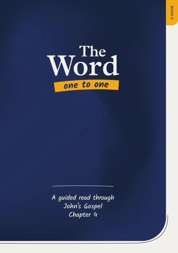 The Word One to One: John Book 3