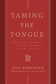 Taming the Tongue