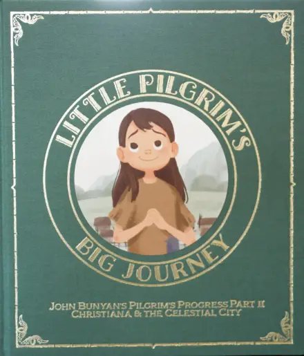 Little Pilgrim's Big Journey Part II