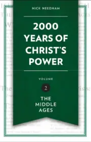 2000 Years of Christ's Power Vol 2