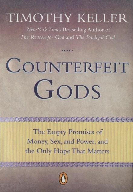 Counterfeit Gods