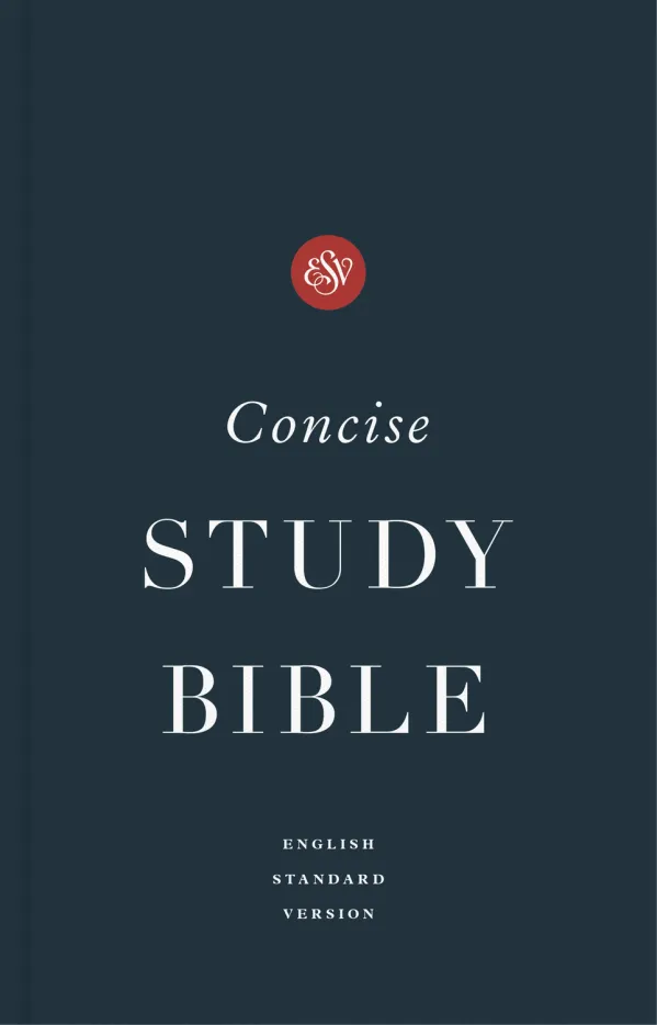 ESV Concise Study Bible (Economy Paperback)