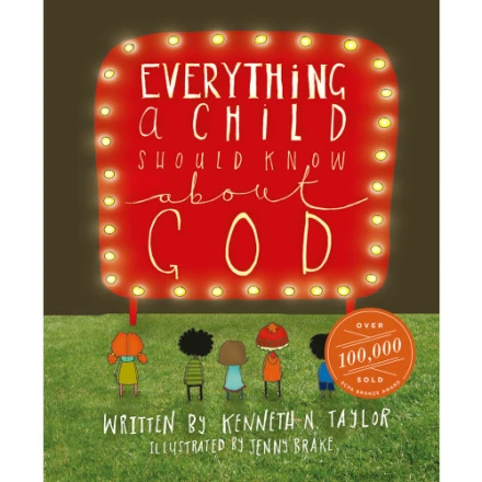 Everything a Child Should Know About God