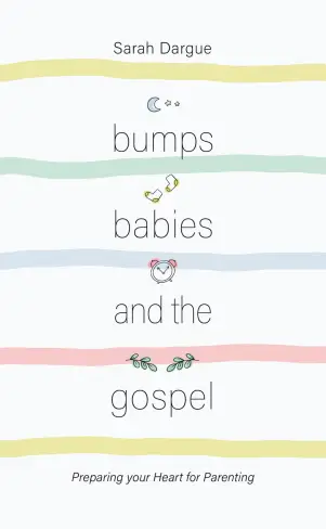 Bumps, Babies and the Gospel