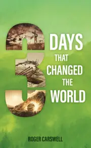 3 Days that Changed the World-dnu