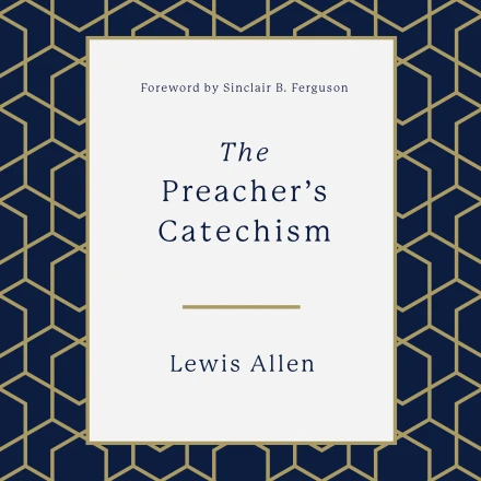 The Preacher's Catechism MP3 Audiobook