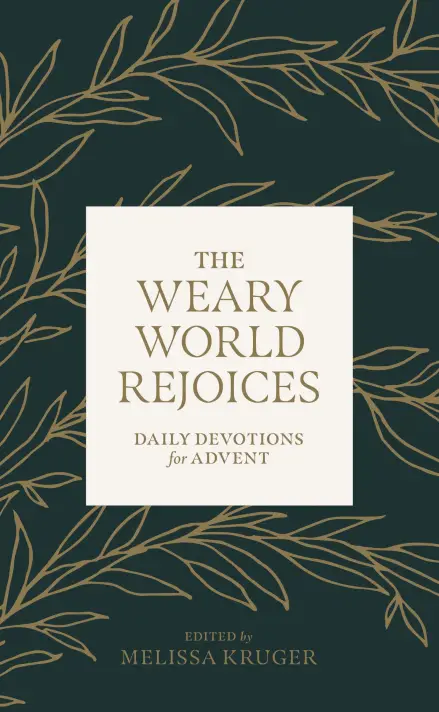 The Weary World Rejoices