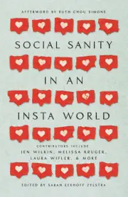 Social Sanity in an Insta World