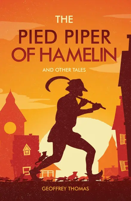 The Pied Piper of Hamelin