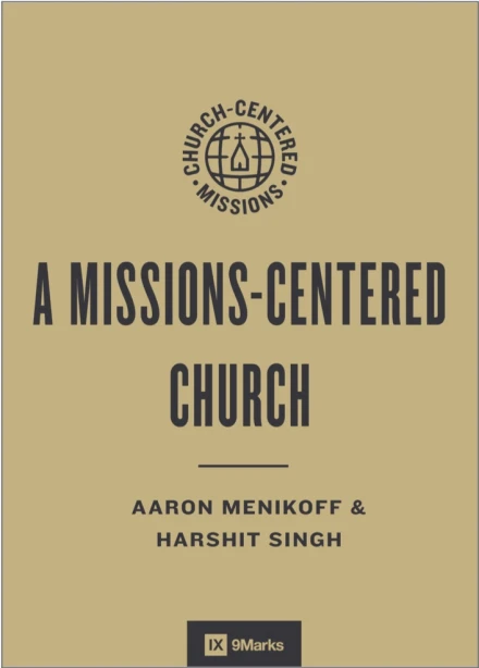 A Missions-Centered Church