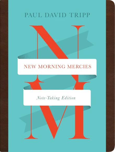 New Morning Mercies: Note-Taking Edition