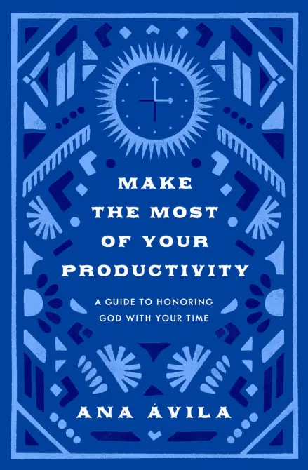 Make the Most of Your Productivity