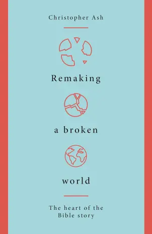Remaking a Broken World