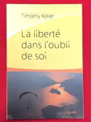 The Freedom of Self-Forgetfulness (French)