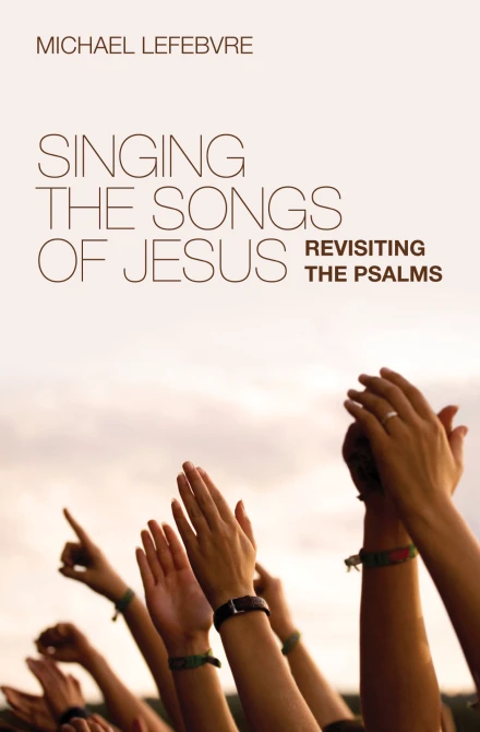 Singing The Songs Of Jesus