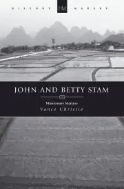 John and Betty Stam