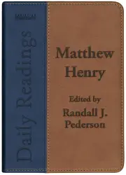 Daily Readings - Matthew Henry