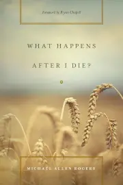 What Happens After I Die?