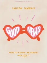 Good News (Teen Girls Bible Study)