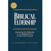 Biblical Eldership (2024 Edition)