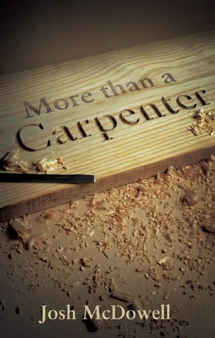 More Than a Carpenter