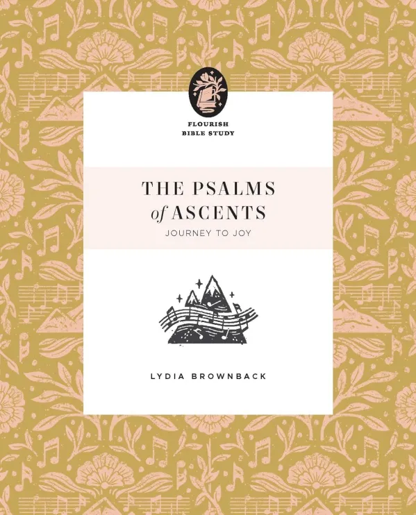 The Psalms of Ascents