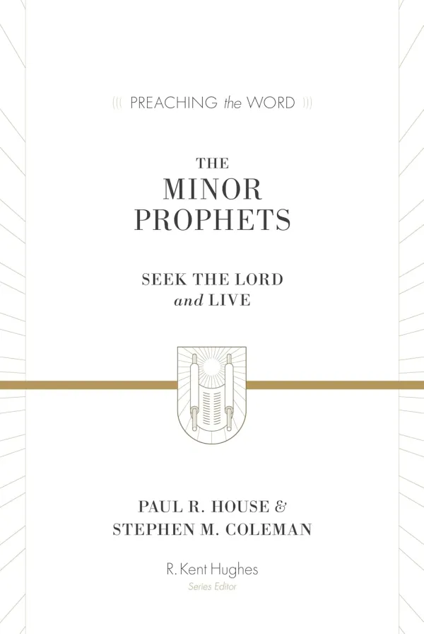 The Minor Prophets