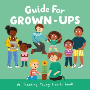 Guide for Grown-Ups