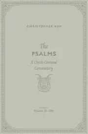 The Psalms: Volume 3 (Psalms 51–100)