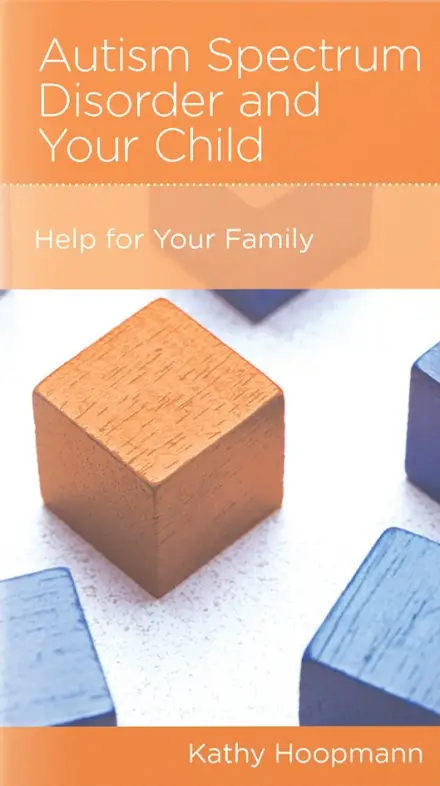 Autism Spectrum Disorder and Your Child