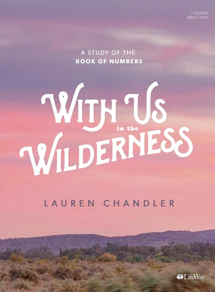 With Us in the Wilderness (Bible Study Book)