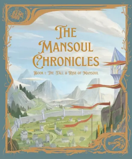 The Mansoul Chronicles: Book 1