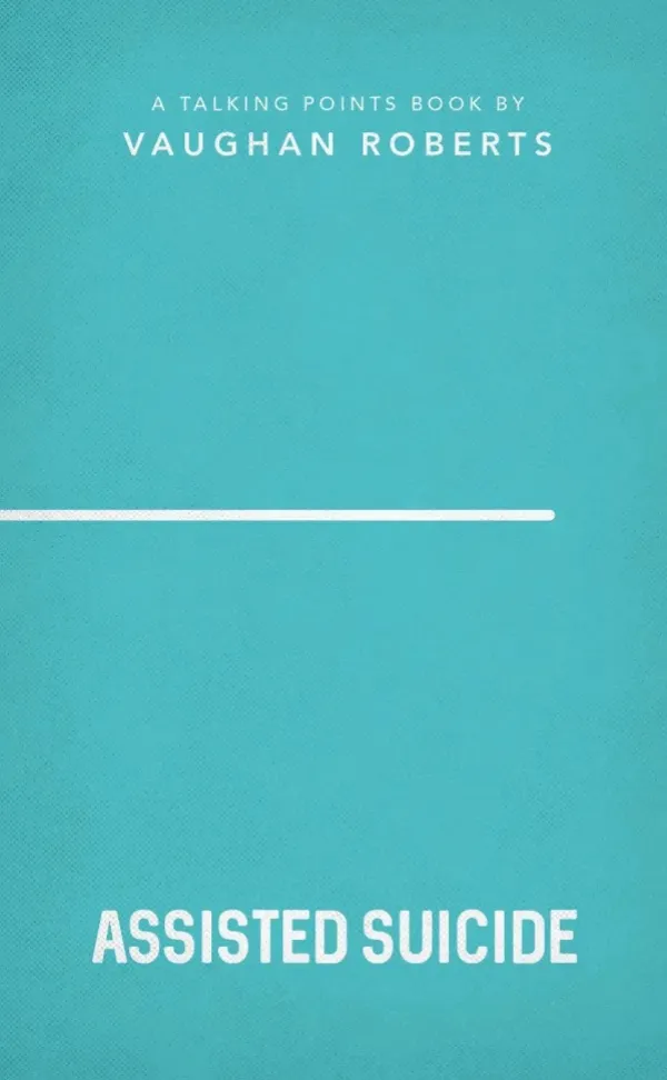 Talking Points: Assisted Suicide