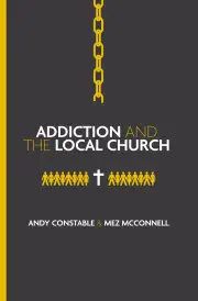 Addiction and the Local Church