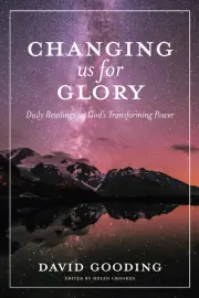 Changing us for Glory