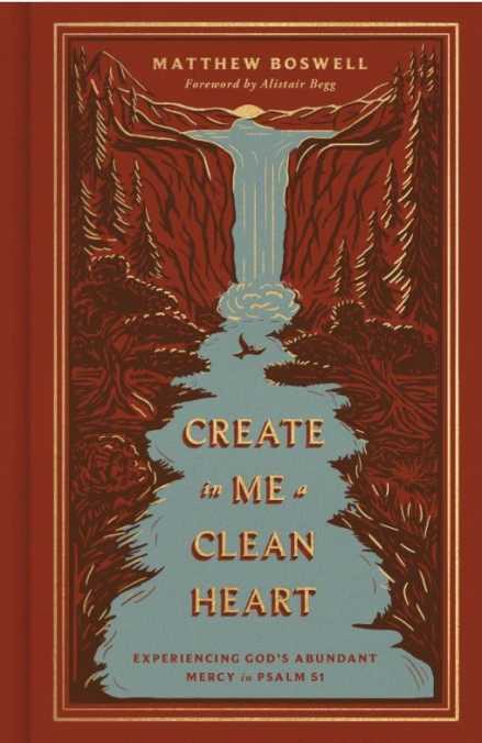 Create in Me a Clean Heart