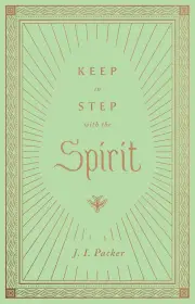 Keep in Step with the Spirit