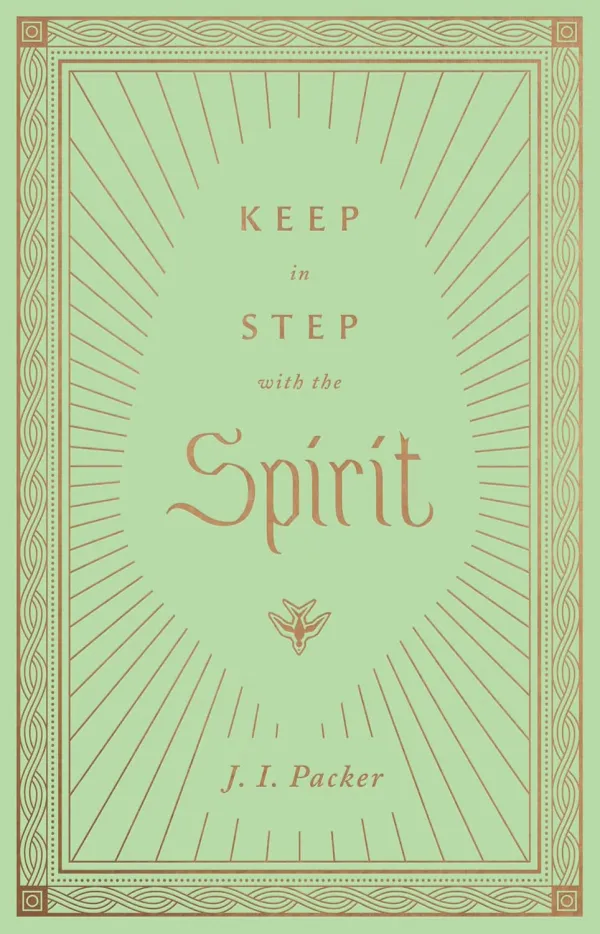 Keep in Step with the Spirit