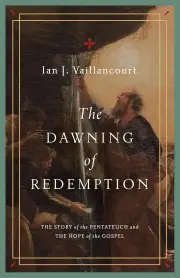 The Dawning of Redemption