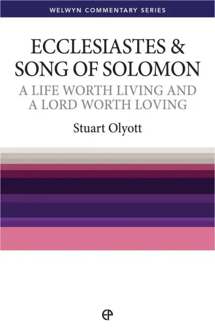 Ecclesiastes & Song of Solomon